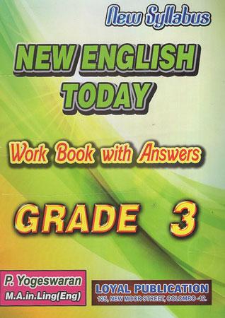 New English Today : Work Book With Answers
