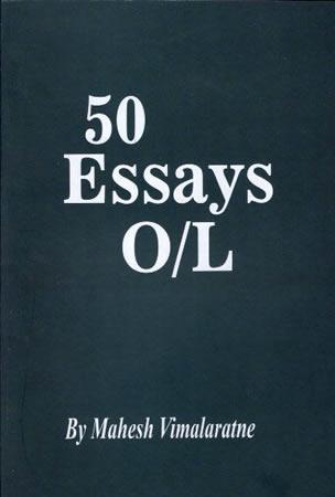 O/L - ENGLISH ESSAYS - 50