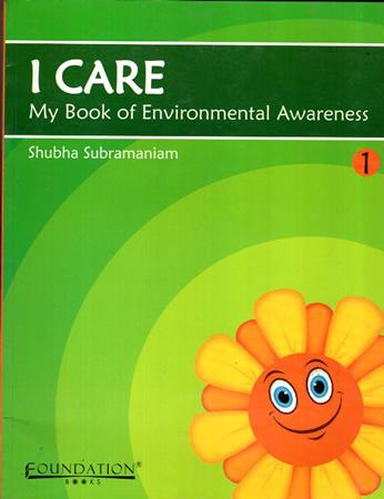 I CARE MY BOOK OF ENV/AWA - BOOK 1