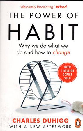THE POWER OF HABIT