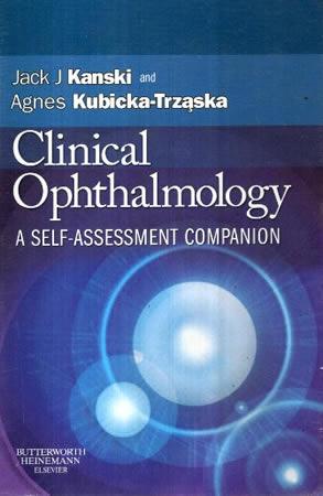 KANSKI CLINICAL OPHTHALMOLOGY A SELF ASSESSMENT COMPANION