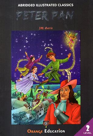 ABRIDGED ILLUSTRATED CLASSICS BOOK SERIES - LEVEL 2 - Peter Pan