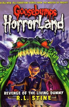 GOOSEBUMPS Revenge of the Living Dummy