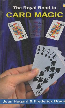 The Royal Road to Card Magic