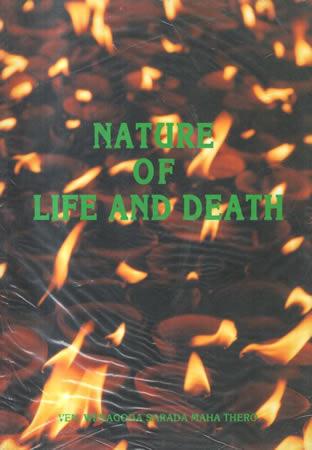 NATURE OF LIFE AND DEATH