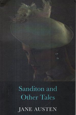 SANDITON AND OTHER TALES