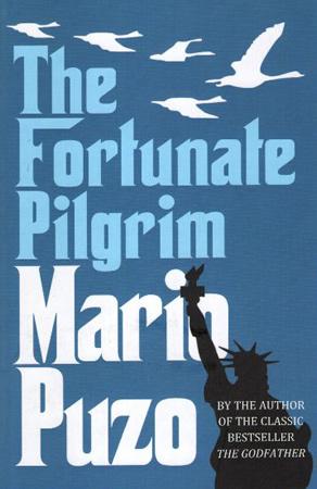 THE FORTUNATE PILGRIM