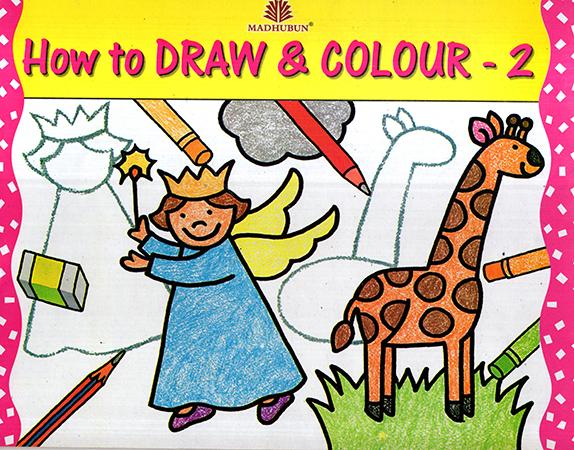 HOW TO DRAW AND COLOUR - 2