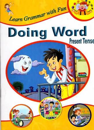 LEARN GRAMMAR WITH FUN - Doing Word Present Tense