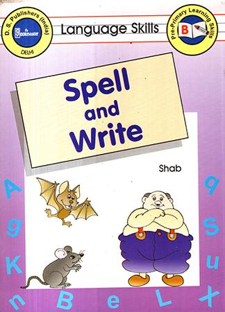 LANGUAGE SKILL - SPELL AND WRITE