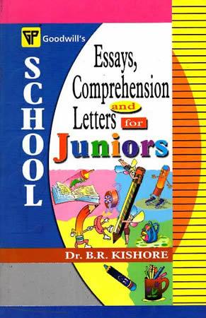 ESSAYS COMPREHENSION AND LETTERS FOR JUNIORS