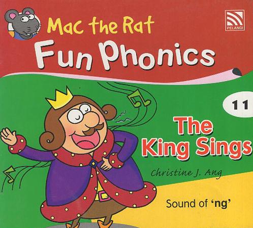 Fun phonics : The King Sings 11