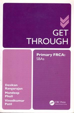 GET THROUGH - PRIMARY FRCA SBA