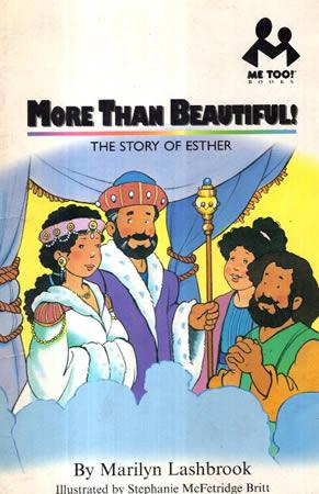 More Than Beautiful : The Story Of Esther