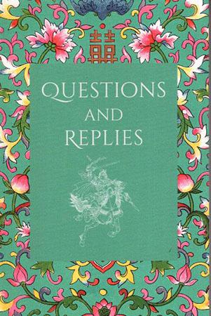 THE ART OF WAR - QUESTIONS AND REPLIES
