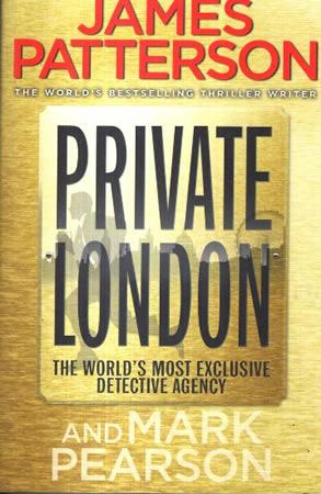 JAMES PATTERSON NOVELS - Private London