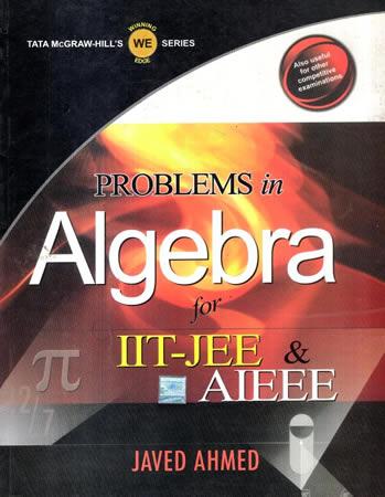 PROBLEMS IN ALGEBRA FOR IIT - JEE & ALEEE