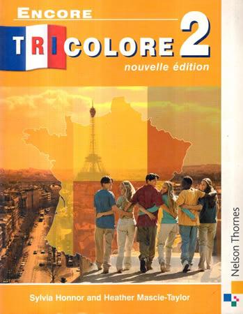 ENCORE TRICOLORE - 2 (NOUVELLE EDITION)