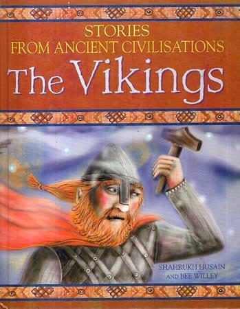 Stories From Ancient Civilizations : The Vikings