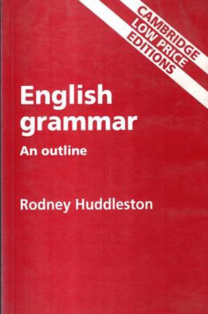 ENGLISH GRAMMAR AN OUTLINE