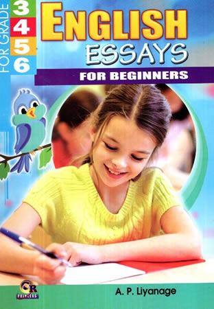 3,4,5,6 ENGLISH ESSAYS FOR BEGINNERS