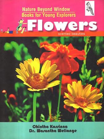 NATURE BEYOND WINDOW BOOKS FOR YOUNG EXPLORERS - Flowers
