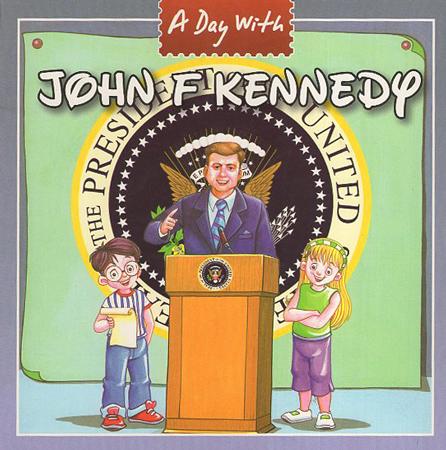 A Day With John F Kennedy