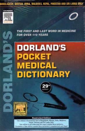 DORLAND'S THE POCKET MEDICAL DICTIONARY