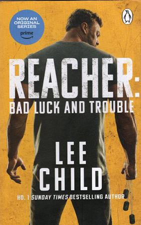 REACHER BAD LUCK AND TROUBLE