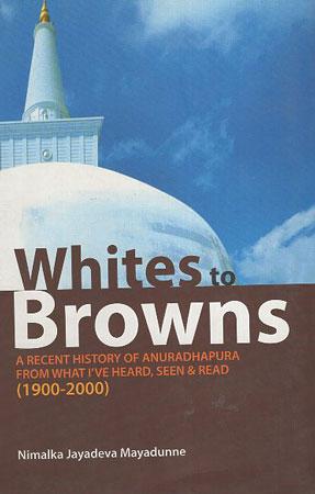 Whites to Brown
