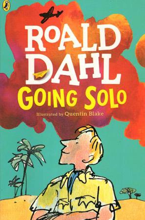 ROALD DAHL - GOING SOLO