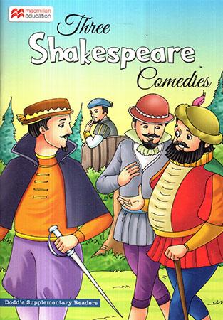 THREE SHAKESPEARE COMEDIES