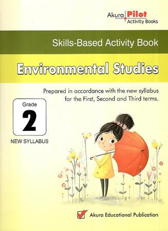 GRADE 2 ENVIRONMENTAL STUDIES SKILLS BASED ACTIVITY BOOK