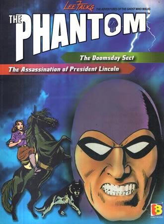 The Phantom : The Assasination of President Lincoln And The Doomsday Sect