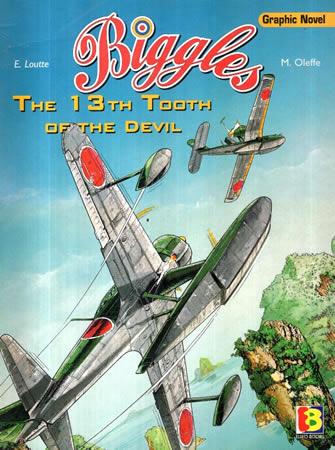 BIGGLES THE 13th TOOTH OF THE DEVIL