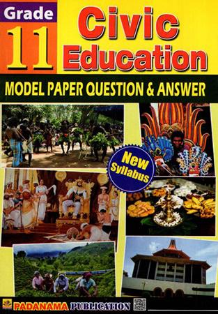 GRADE 11 CIVIC EDUCATION MODEL PAPER