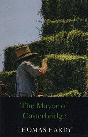 THE MAYOR OF CASTERBRIDGE