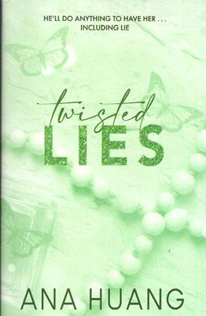 TWISTED LIES