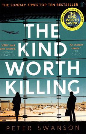 THE KIND WORTH KILLING