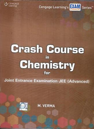 CRASH COURSE IN CHEMISTRY FOR JOINT ENTRANCE EXAMINATION JEE (ADVANCED)