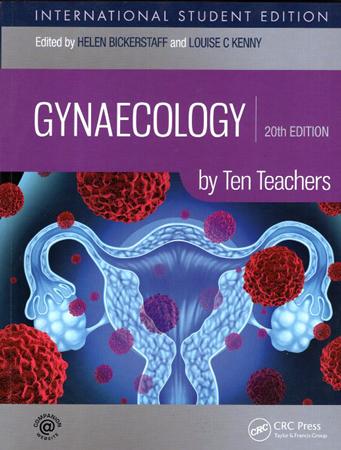 GYNAECOLOGY BY TEN TEACHERS - 20TH EDITION