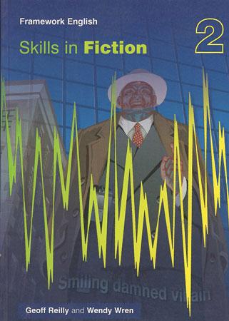 Skills in Fiction 2
