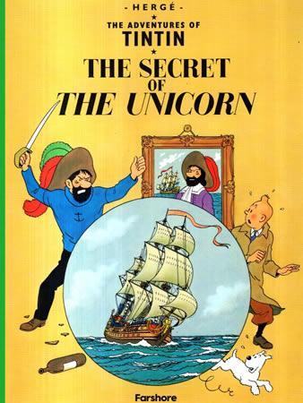 THE ADVENTURES OF TIN TIN - THE SECRET OF THE UNICORN