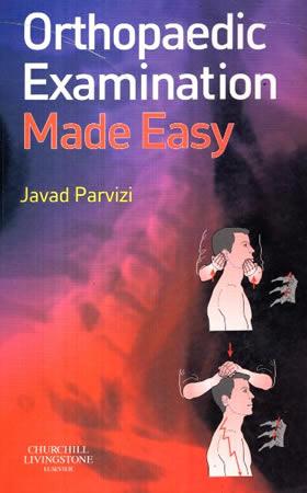 ORTHOPAEDIC EXAMINATION MADE EASY
