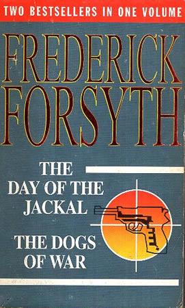The Day Of the Jackal  & The Dogs Of War