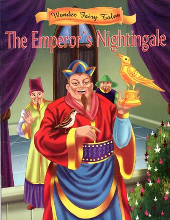 MY KIDS WORLD WONDER FAIRY TALES : The Emperor's Nightingale