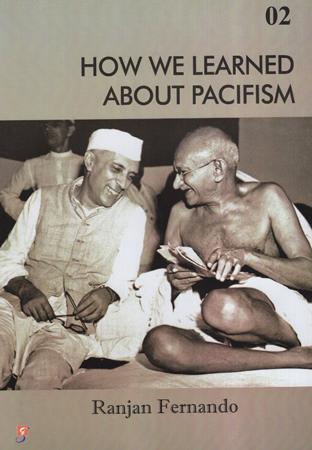 How we Learned About Pacifism