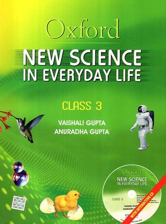Oxford New Science in Everyday Life