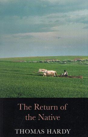 THE RETURN OF THE NATIVE
