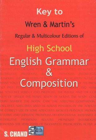 KEY TO WREN AND MARTIN'S HIGH SCHOOL ENGLISH GRAMMAR & COMPOSITION